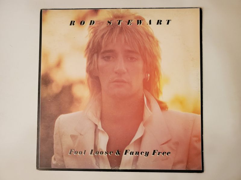 Rod Stewart Foot Loose & Fancy Free vinyl record